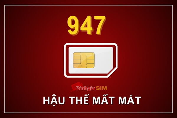 Sim đuôi 947 có đẹp không?