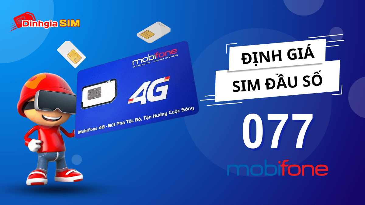 Sim đầu số 077 được định giá bao nhiêu trên thị trường sim hiện nay?