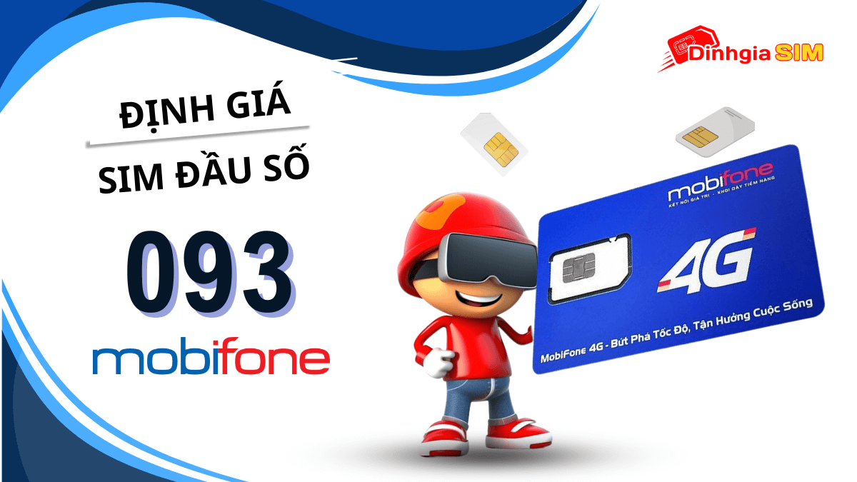 Sim đầu số 093 đẹp hay xấu? Định giá sim đầu số 093