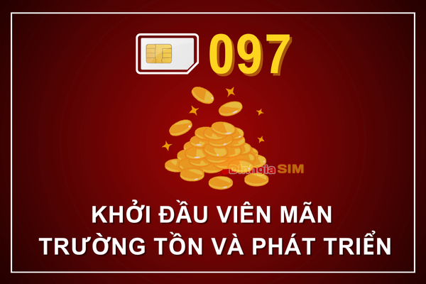 Sim đầu số 097 có ý nghĩa tốt hay xấu?