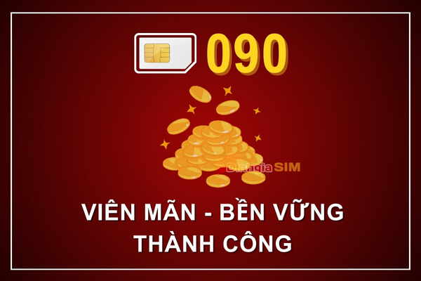 Sim đầu số 090 có gì đặc biệt mà được yêu thích?